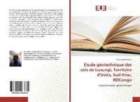Abbildung von: Étude géotechnique des sols de Luvungi, Territoire d'Uvira, Sud-Kivu, RDCongo - Éditions universitaires européennes