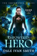 Cover: Empowered: Hero (The Empowered, #5) - Dale Ivan Smith