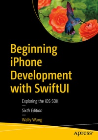 Abbildung von: Beginning iPhone Development with SwiftUI - Apress