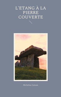 Abbildung von: L'Etang à la Pierre Couverte - BoD - Books on Demand