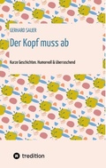 Cover: Der Kopf muss ab - tredition