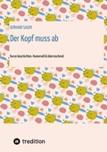 Cover: Der Kopf muss ab - tredition