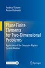 Cover: Plane Finite Elements for Two-Dimensional Problems - Springer