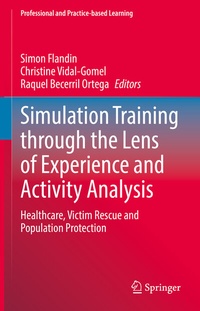 Abbildung von: Simulation Training through the Lens of Experience and Activity Analysis - Springer
