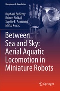 Cover: Between Sea and Sky: Aerial Aquatic Locomotion in Miniature Robots - Springer