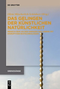 Abbildung von: Das Gelingen der künstlichen Natürlichkeit - De Gruyter