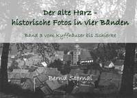 Abbildung von: Der alte Harz - historische Fotos in vier Bänden - BoD - Books on Demand