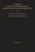 Cover: Corpus der byzantinischen Miniaturenhandschriften - Hiersemann, A