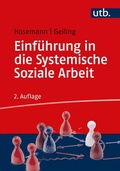 Cover: Einf&uuml;hrung in die Systemische Soziale Arbeit - UTB