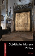 Cover: St&auml;dtische Museen Zittau - Stekovics, J