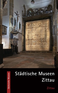 Abbildung von: Städtische Museen Zittau - Stekovics, J