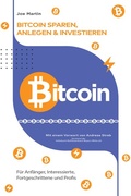Cover: Bitcoin - sparen, anlegen und investieren(&uuml;berarbeitete Ausgabe 2024) - Nena Celeste Ug