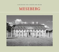 Enlarge image Cover: Meseberg - hendrik Bäßler verlag, berlin