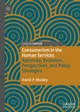 Cover: Consumerism in the Human Services - Palgrave Macmillan