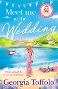 Cover: Meet me at the Wedding - Mills & Boon