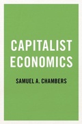 Cover: Capitalist Economics - Oxford University Press Inc