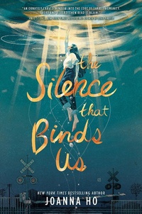 Enlarge image Cover: The Silence that Binds Us - HarperCollins
