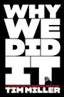 Cover: Why We Did It - HarperCollins