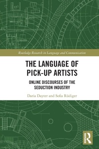 Enlarge image Cover: The Language of Pick-Up Artists - Routledge