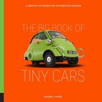 Abbildung von: The Big Book of Tiny Cars - Motorbooks