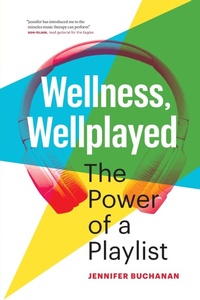Abbildung von: Wellness, Wellplayed - Tune in Press