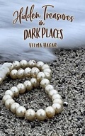 Cover: Hidden Treasures in Dark Places - Treasures, LLC