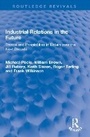 Cover: Industrial Relations in the Future - Routledge