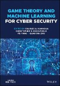 Enlarge image Cover: Game Theory and Machine Learning for Cyber Security - Wiley