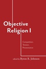 Cover: Objective Religion - Baylor University Press