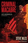 Cover: Criminal Macabre: The Complete Cal McDonald Stories (Second Edition) - Dark Horse Books