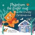 Cover: Phantom the ginger mog an the Crumpy Christmas Eve - Wee Stoorie Press