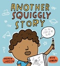 Cover: Another Squiggly Story - Kids Can Press