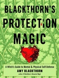 Cover: Blackthorn's Protection Magic - Weiser Books