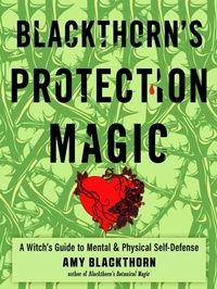 Enlarge image Cover: Blackthorn's Protection Magic - Weiser Books