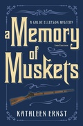 Cover: A Memory of Muskets - Three Towers Press