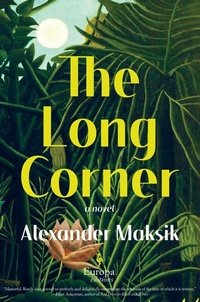 Enlarge image Cover: The Long Corner - Europa Editions
