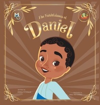 Abbildung von: The Faithfulness of Daniel - Melanin Origins LLC