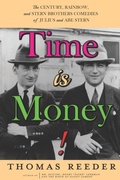 Cover: Time is Money! The Century, Rainbow, and Stern Brothers Comedies of Julius and Abe Stern - BEARMANOR MEDIA