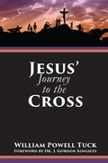 Cover: Jesus' Journey to the Cross - Energion Publications