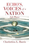 Cover: Echo's, Voices of a Nation - Xulon Press