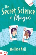 Cover: The Secret Science of Magic - Peachtree Publishers
