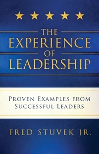 Enlarge image Cover: The Experience of Leadership - Triumvirate Press