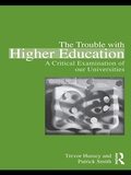 Cover: The Trouble with Higher Education - Routledge