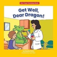 Enlarge image Cover: Get Well, Dear Dragon! - Norwood House Press
