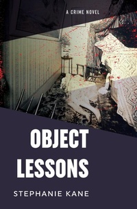 Enlarge image Cover: Object Lessons - Cold Hard Press