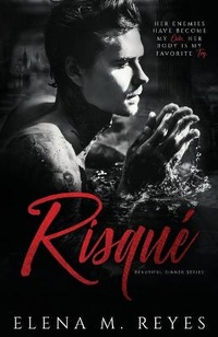 Enlarge image Cover: Risque - Elena M. Reyes