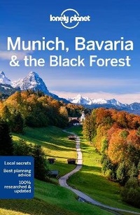 Abbildung von: Lonely Planet Munich, Bavaria & the Black Forest - Lonely Planet Global Limited