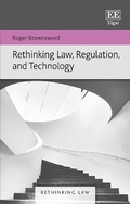 Cover: Rethinking Law, Regulation, and Technology - Edward Elgar Publishing