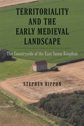 Cover: Territoriality and the Early Medieval Landscape - Boydell Press