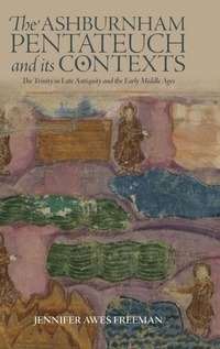 Enlarge image Cover: The Ashburnham Pentateuch and its Contexts - Boydell Press